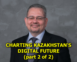 Charting Kazakhstan's Digital Future: 50 strategies for the new chairman of the Agency for Strategic Planning and Reforms of the Republic of Kazakhstan (part 2 of 2)