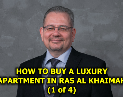 How to Buy a Luxury Apartment in Ras Al Khaimah, UAE in 2023: A Complete Guide for Foreign Buyers and Investors from Real Estate Group (part 1 of 4)