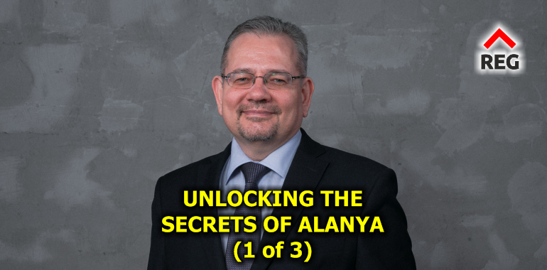 Unlocking the Secrets of Alanya: Your Ultimate Guide to Profitable Real Estate Investment in Turkey in 2024 (part 1 of 3)