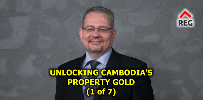 Unlocking Cambodia’s Property Gold: Top 5 Cities for Foreign Buyers (part 1 of 7)